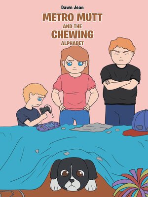 cover image of Metro Mutt and the Chewing Alphabet
